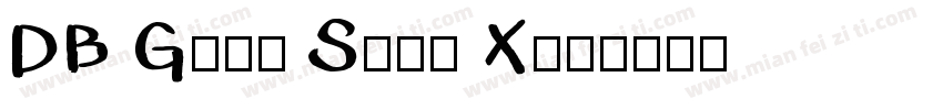 DB Gill Siam X字体转换